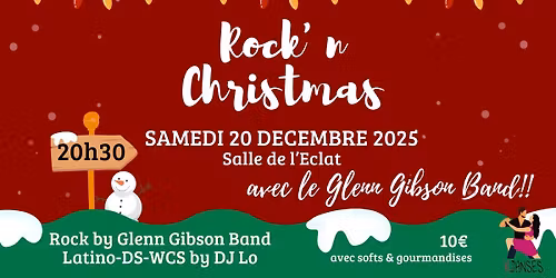 Soir\u00e9e Rock'n Christmas 20\/12 20h30 avec Glenn GIBSON Band ! L'Eclat (Thorign\u00e9-Fd) 10 \u20ac