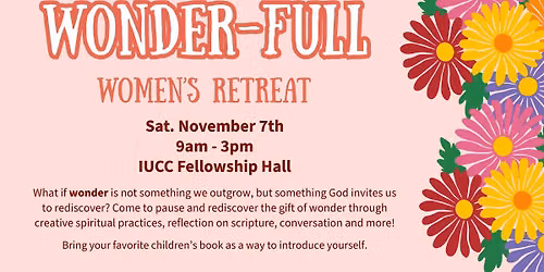 Wonder-FULL Women's Spirituality Retreat
