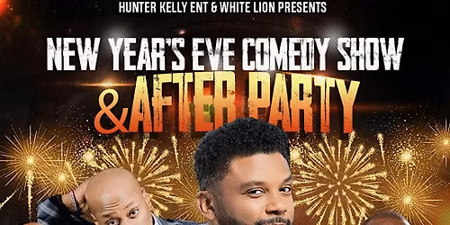 New Year's Eve Comedy & After Party featuring Carl Payne (Cole) from Martin