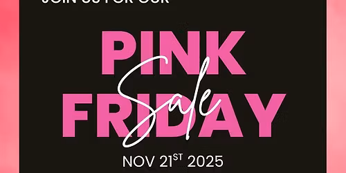 Pink Friday Sale
