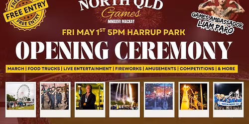 FREE Community Event | North Queensland Games Opening Ceremony 