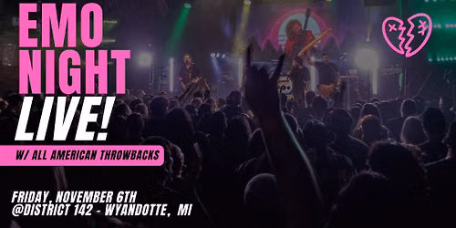 All American Throwbacks - EMO NIGHT LIVE \ud83d\udda4\ud83c\udfb8