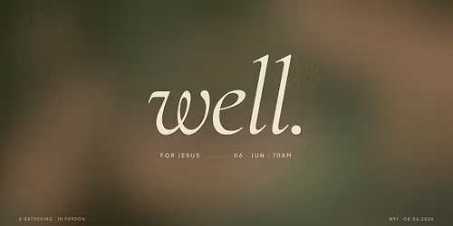 Well For Jesus