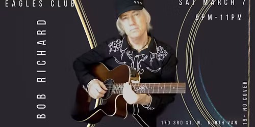 Bob Richard @ The Eagles Club