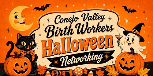 Conejo Valley Birth Worker's Halloween Potluck!