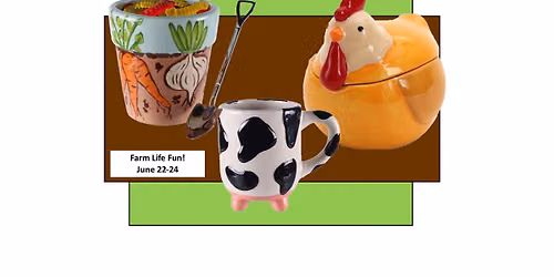 Summer Camp! Farm Life Fun!  6\/23-25