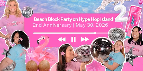 Beach Block Party on Hype Hop Island!