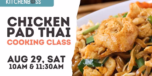 Chicken Pad Thai Cooking Class