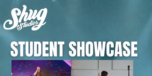 Shug Studios Student Showcase #5