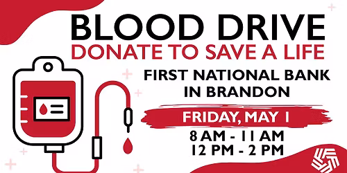 Blood Drive at First National Bank in Brandon