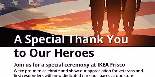 Veteran and First Responder Parking Dedication Ceremony at IKEA Frisco
