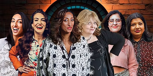 LOL : Ladies Of Laughter - Harrow ** Final Tickets **