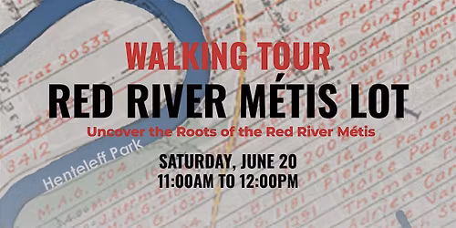 Red River M\u00e9tis Lot Walking Tour