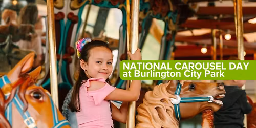 National Carousel Day at Burlington City Park
