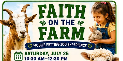 Faith on the Farm: A Mobile Petting Zoo Experience