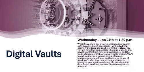 Digital Vaults