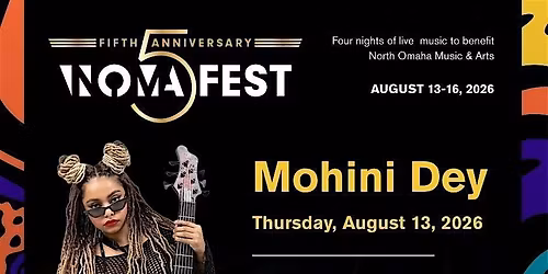 NOMAFEST - Mohini Dey