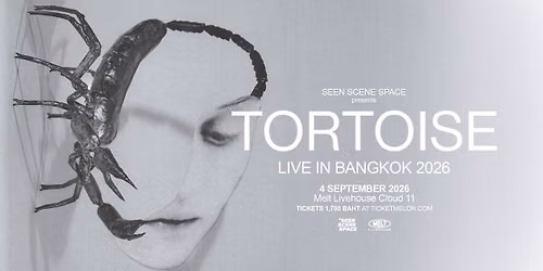 TORTOISE Live in Bangkok 2026