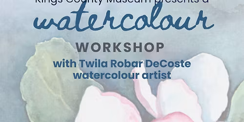FULL Water Colour Workshop No Spaces Remaining