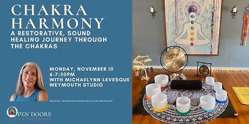 Chakra Harmony: A restorative, sound healing journey through the chakras at Open Doors Weymouth, MA