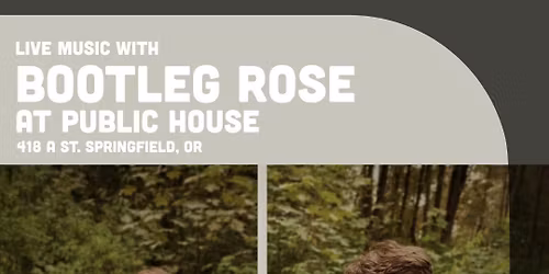 Bootleg Rose at Public House