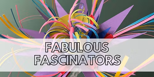 Fabulous Fascinator Making Workshop! 