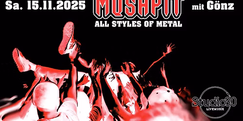 MOSHPIT - ALL STYLES OF METAL