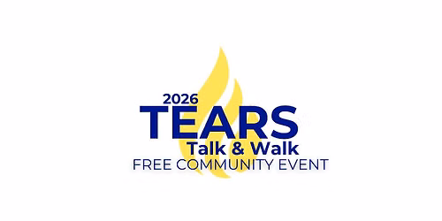TEARS Talk & Walk 2026
