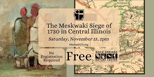 The Meskwaki Siege of 1730 in Central Ilinois