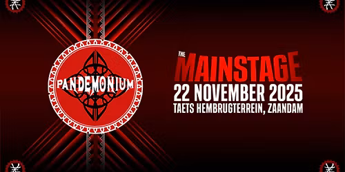 Pandemonium - The Mainstage 2025