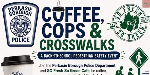 Coffee, Cops & Crosswalks - Back to School Pedestrian Safety