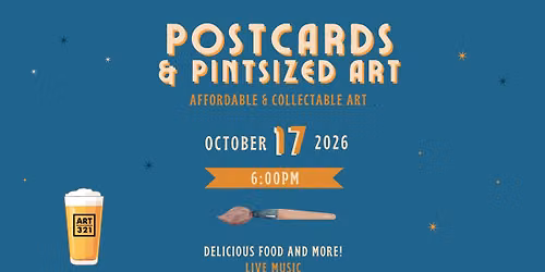 Postcards & Pintsized Art Auction '26