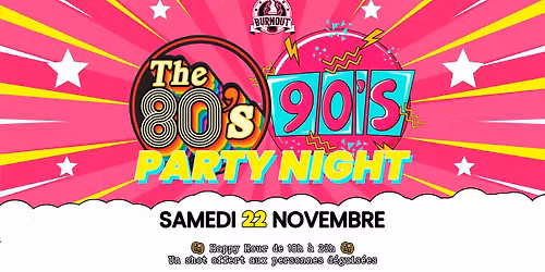\ud83d\ude4c 80s 90s Party au Burnout Bar \ud83d\udc83\ud83d\udd7a
