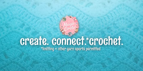 Monday Night Crochet Circle