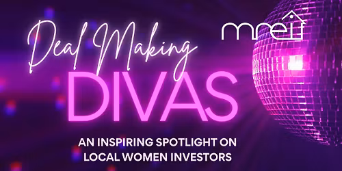 April Meeting: Deal Making Divas - Ladies Who Get it Done in Real Estate!