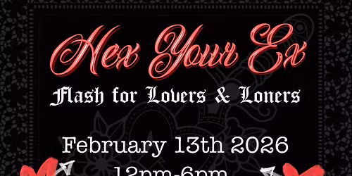 HEX YOUR EX: Flash for lovers & loners