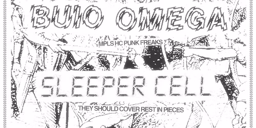 B\u00e9ton Arm\u00e9 (MTL), Buio Omega, Sleeper Cell, & Behind the Wire