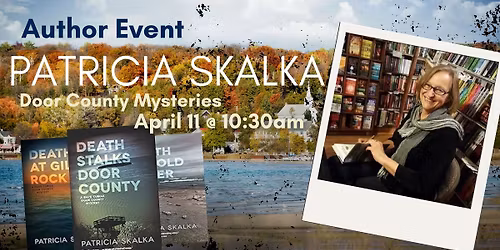 Author Event: Patricia Skalka - Door County Mysteries