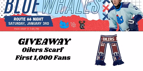 Tulsa Oilers Vs Iowa Heartlanders - Game 18 - Route 66 Blue Whales - Oilers Scarf Giveaway
