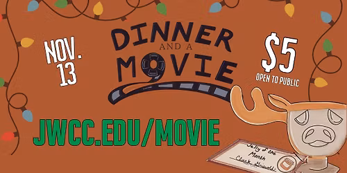 Dinner & Movie: National Lampoon's Christmas Vacation