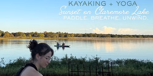 Float & Flow | Kayaking + Shoreside Yoga