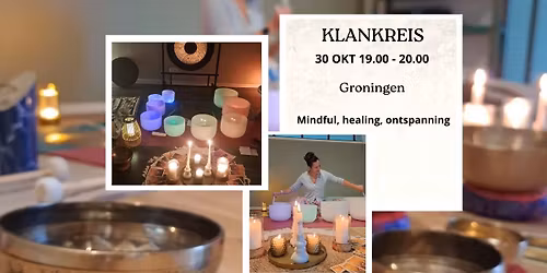 Klankreis - Klank die je hart opent - mindfulness & loslaten
