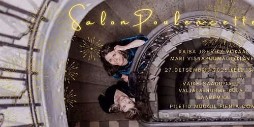 Salon Poulencette - \u201cP\u00fcha \u00d6\u00f6 Pariisis\u201d