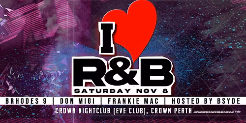 I \u2764\ufe0f R&B - CROWN Nightclub Perth (EVE CLUB)