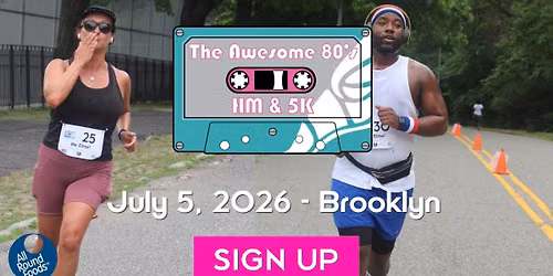 NYC The Awesome 80's Half Marathon & 5K