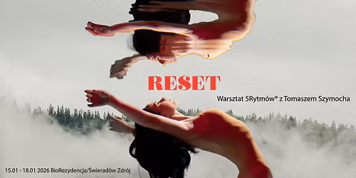 Warsztat Noworoczny 5Rytm\u00f3w\u00ae RESET