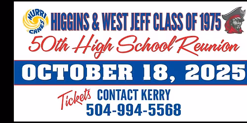 LWHiggins and West Jeff 50th Class Reunion 