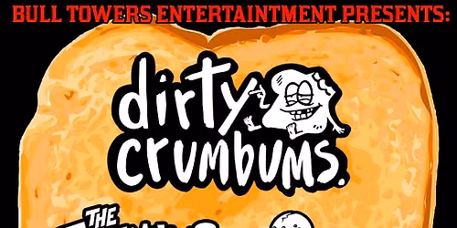 BTE's Live Music Series - DIRTY CRUMBUMS!