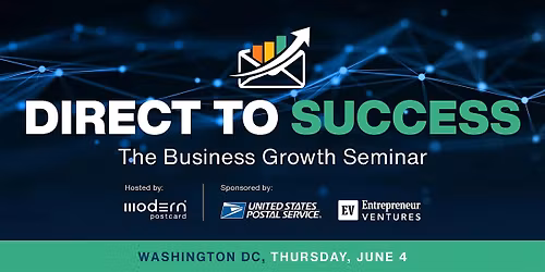 Direct To Success: The Business Growth Seminar in Washington, DC