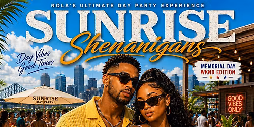 SUNRISE SHENANIGANS SaturDAY Day Party w\/DJ RAM x Seafood Boil (2pm-8pm)